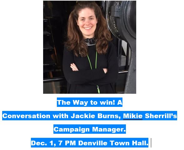 The Way To Win! A Conversation With Congresswoman Mikie Sherrill's Campaign Manager Jackie Burns. 