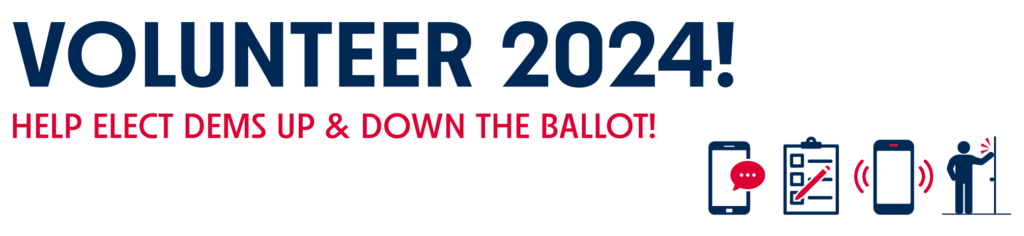 Be part of our Get-Out-The-Vote campaign as we support candidates endorsed by the Morris County Democratic Committee across the County!